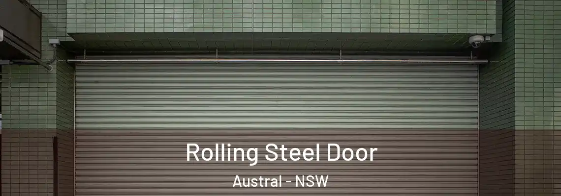 Rolling Steel Door Austral - NSW
