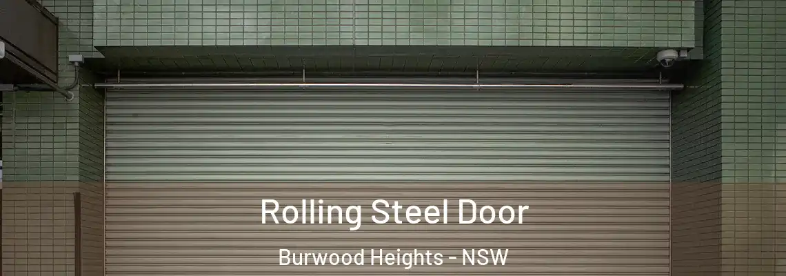 Rolling Steel Door Burwood Heights - NSW