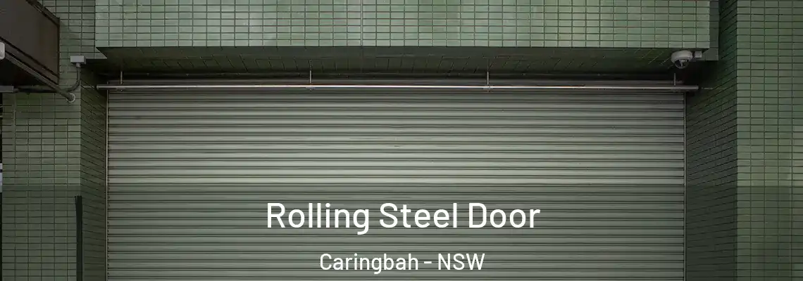 Rolling Steel Door Caringbah - NSW