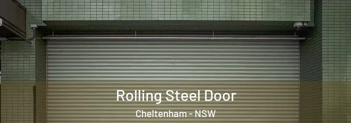  Rolling Steel Door Cheltenham - NSW