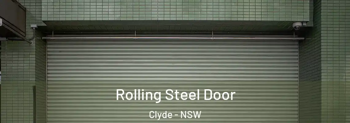Rolling Steel Door Clyde - NSW
