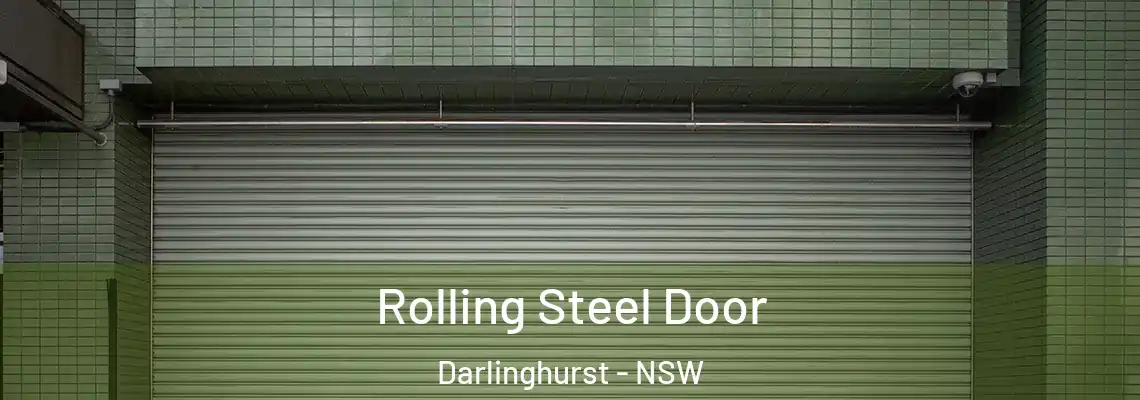 Rolling Steel Door Darlinghurst - NSW