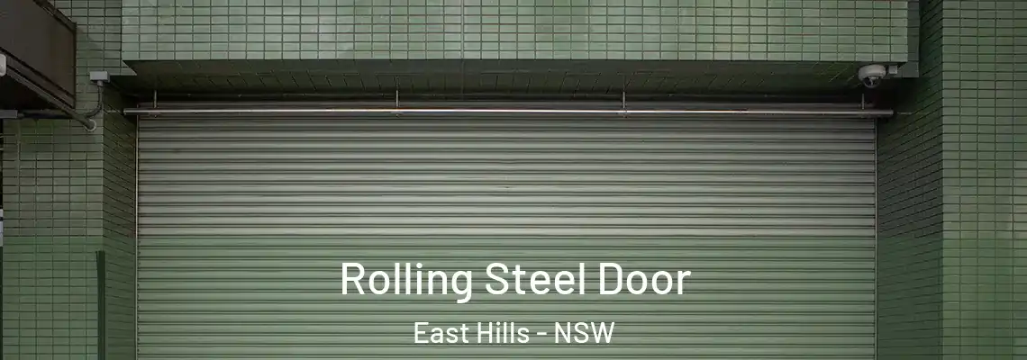  Rolling Steel Door East Hills - NSW