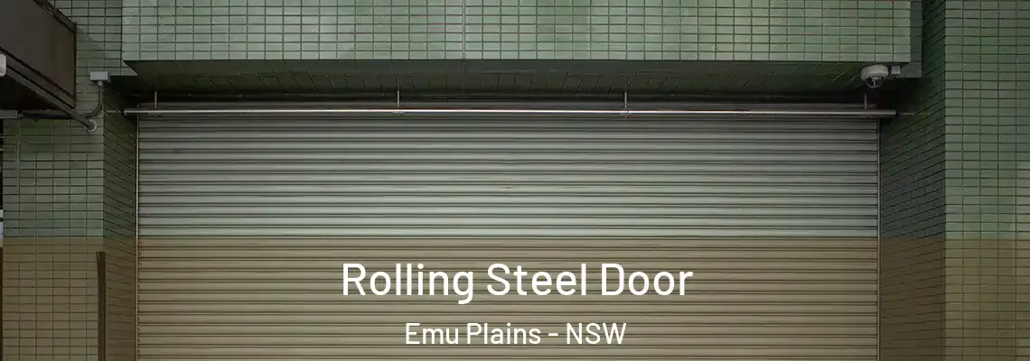 Rolling Steel Door Emu Plains - NSW
