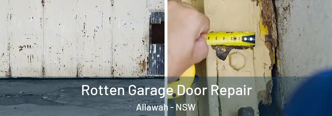 Rotten Garage Door Repair Allawah - NSW