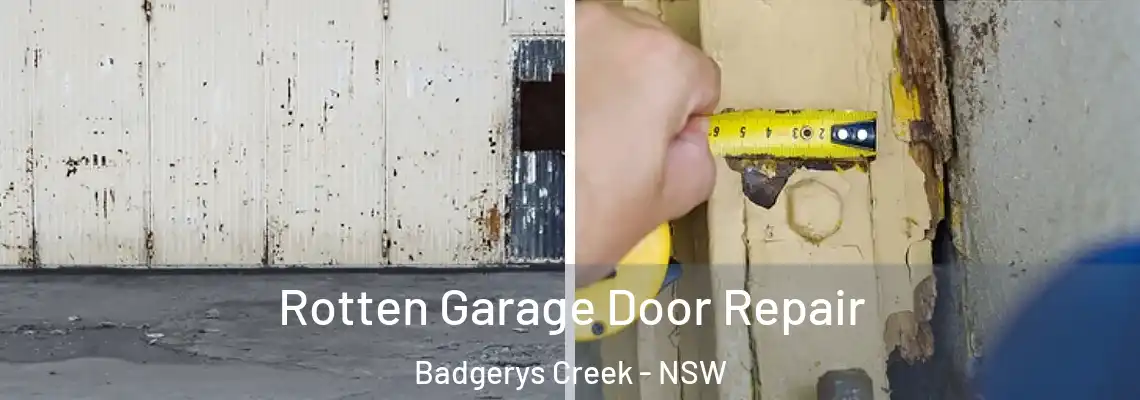 Rotten Garage Door Repair Badgerys Creek - NSW