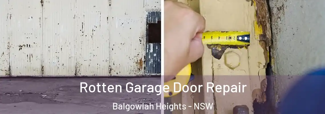 Rotten Garage Door Repair Balgowlah Heights - NSW