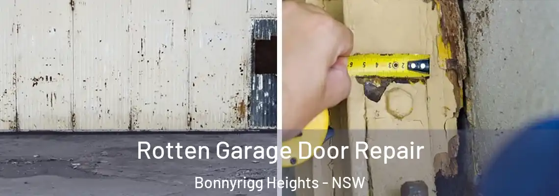 Rotten Garage Door Repair Bonnyrigg Heights - NSW