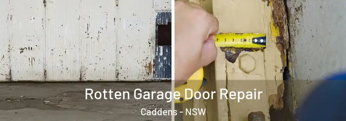 Rotten Garage Door Repair Caddens - NSW