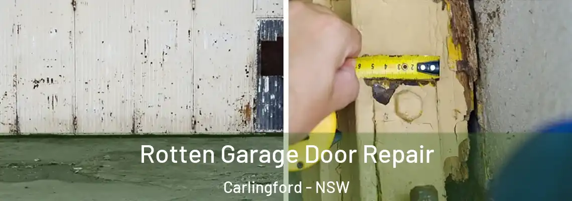 Rotten Garage Door Repair Carlingford - NSW