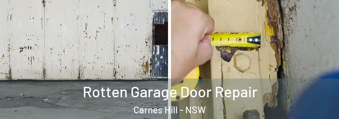 Rotten Garage Door Repair Carnes Hill - NSW