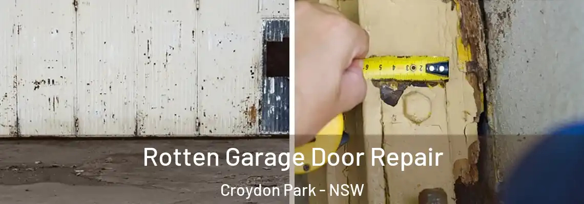 Rotten Garage Door Repair Croydon Park - NSW
