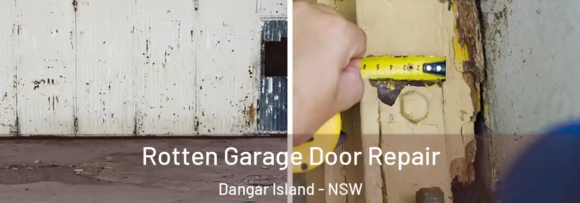 Rotten Garage Door Repair Dangar Island - NSW