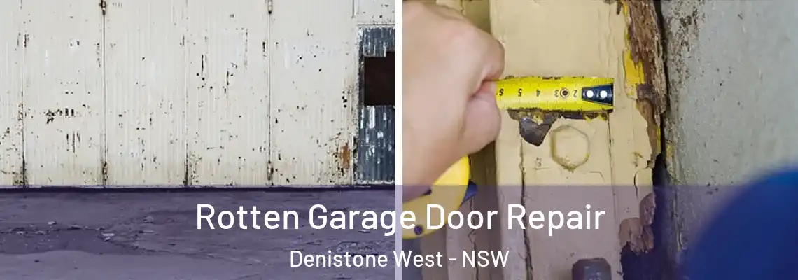  Rotten Garage Door Repair Denistone West - NSW