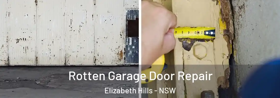 Rotten Garage Door Repair Elizabeth Hills - NSW