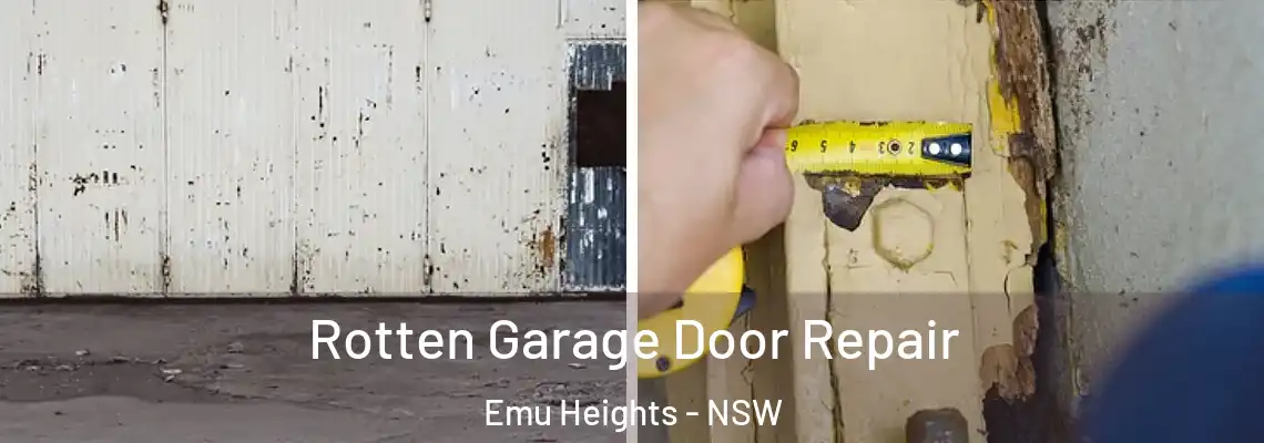 Rotten Garage Door Repair Emu Heights - NSW