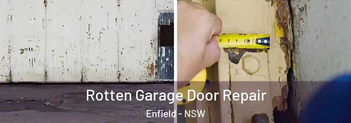 Rotten Garage Door Repair Enfield - NSW