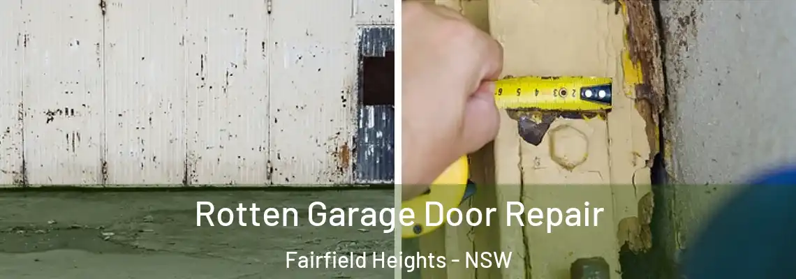 Rotten Garage Door Repair Fairfield Heights - NSW