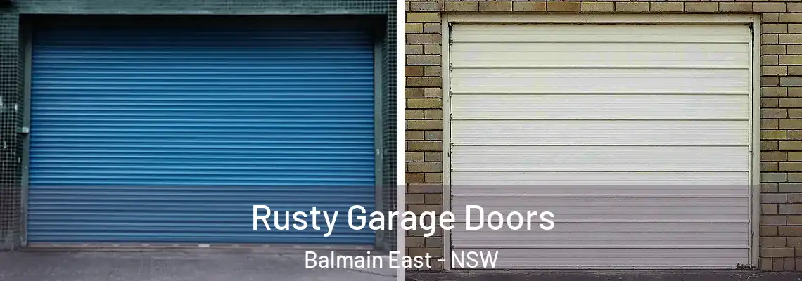  Rusty Garage Doors Balmain East - NSW