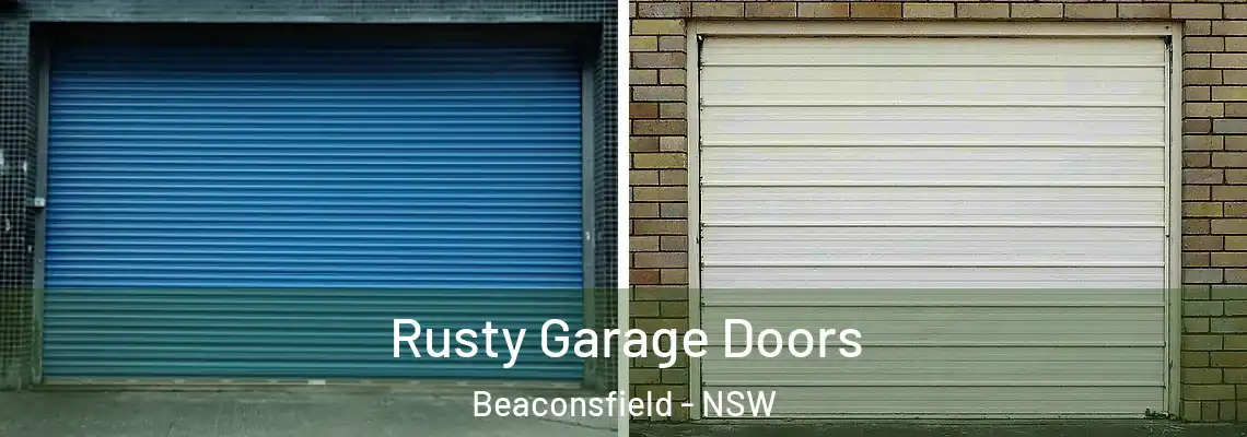 Rusty Garage Doors Beaconsfield - NSW