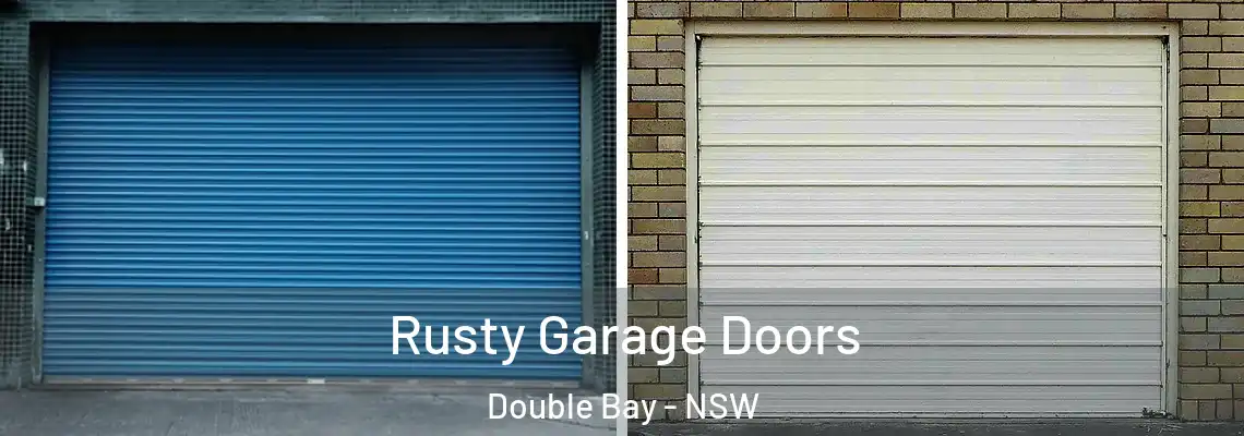 Rusty Garage Doors Double Bay - NSW