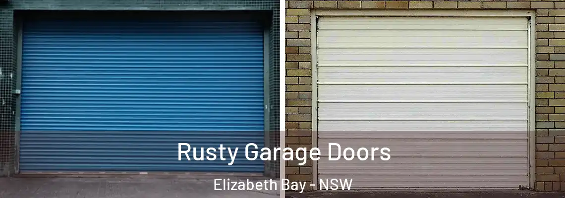 Rusty Garage Doors Elizabeth Bay - NSW