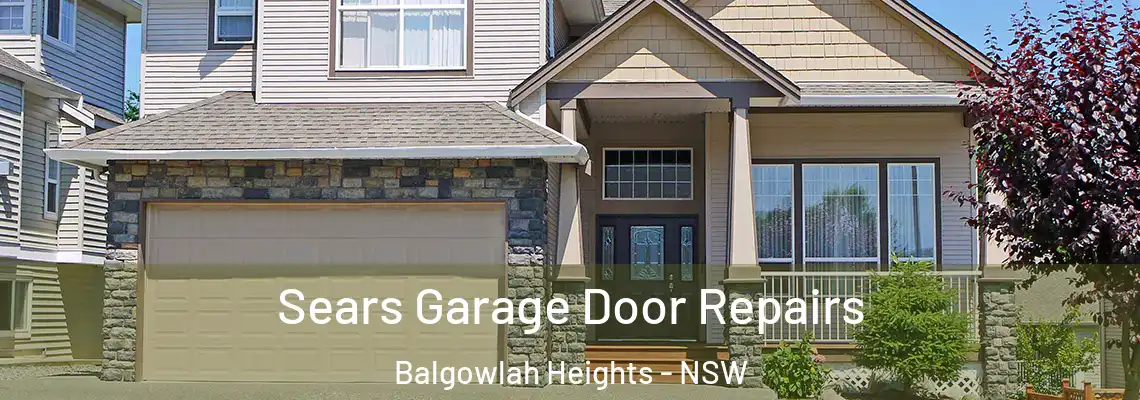 Sears Garage Door Repairs Balgowlah Heights - NSW