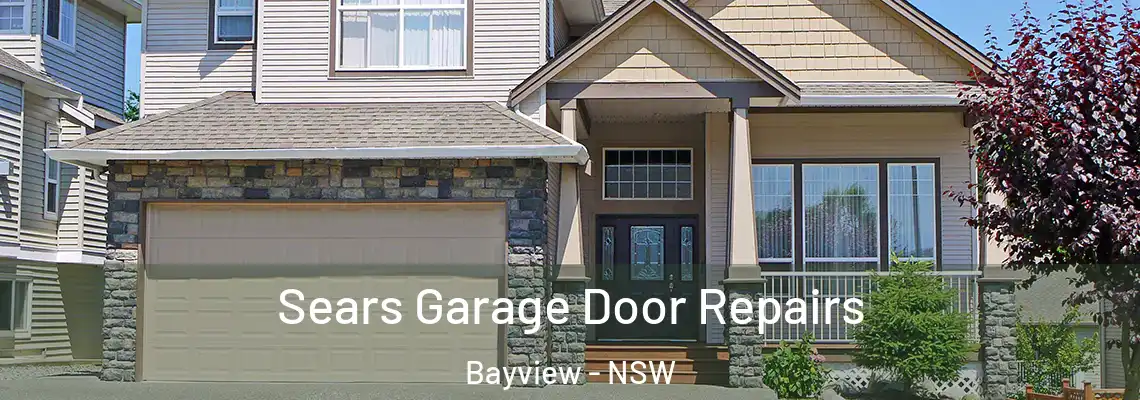 Sears Garage Door Repairs Bayview - NSW