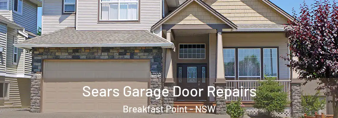 Sears Garage Door Repairs Breakfast Point - NSW