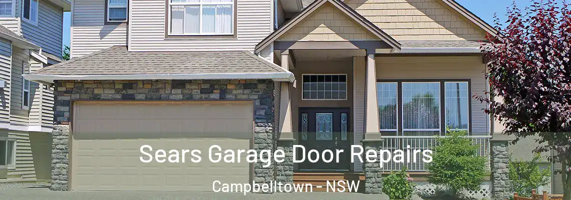 Sears Garage Door Repairs Campbelltown - NSW