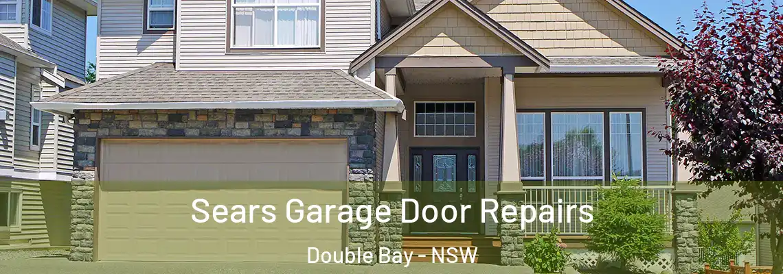 Sears Garage Door Repairs Double Bay - NSW