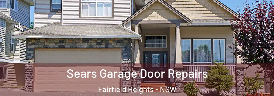 Sears Garage Door Repairs Fairfield Heights - NSW