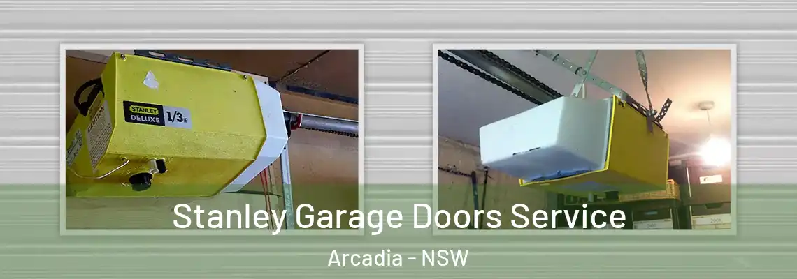 Stanley Garage Doors Service Arcadia - NSW
