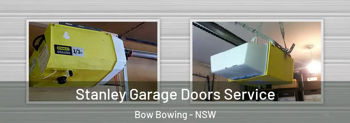 Stanley Garage Doors Service Bow Bowing - NSW