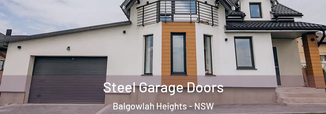 Steel Garage Doors Balgowlah Heights - NSW