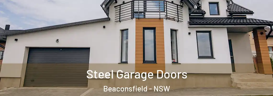 Steel Garage Doors Beaconsfield - NSW