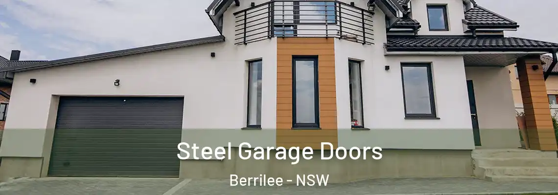 Steel Garage Doors Berrilee - NSW