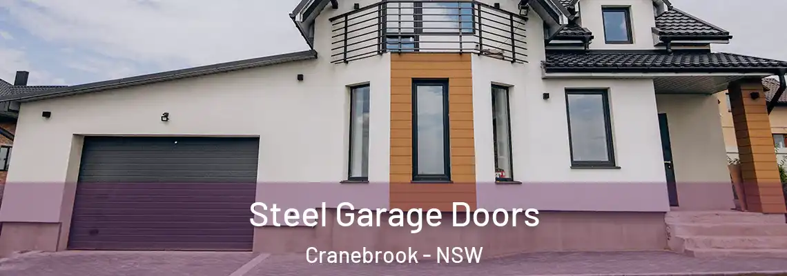 Steel Garage Doors Cranebrook - NSW