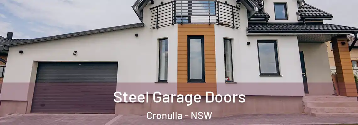 Steel Garage Doors Cronulla - NSW