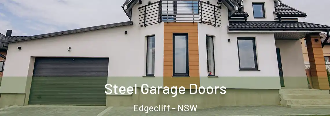 Steel Garage Doors Edgecliff - NSW