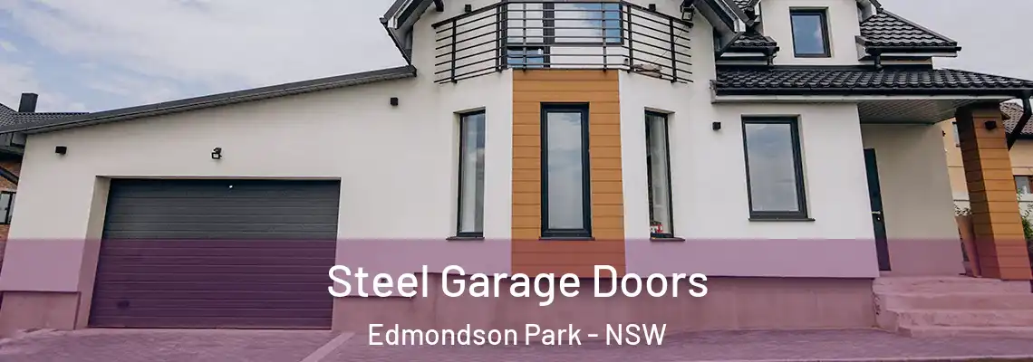 Steel Garage Doors Edmondson Park - NSW