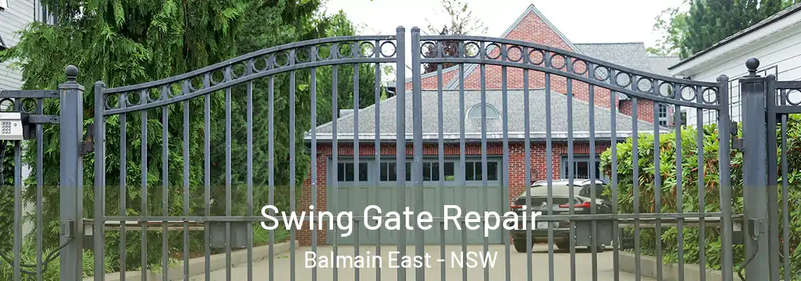 Swing Gate Repair Balmain East - NSW