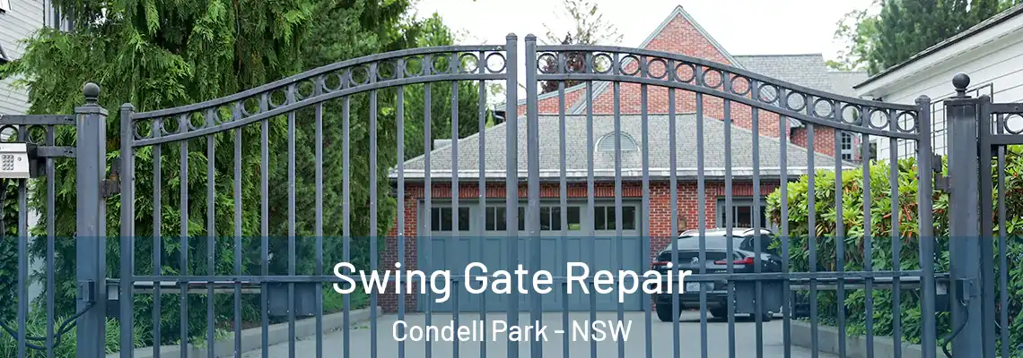 Swing Gate Repair Condell Park - NSW