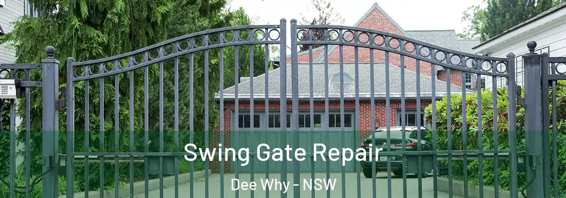 Swing Gate Repair Dee Why - NSW