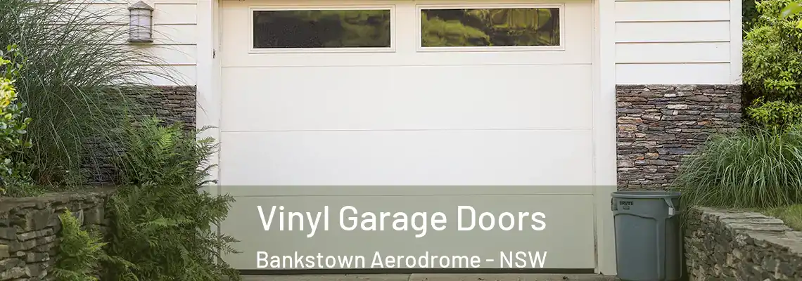 Vinyl Garage Doors Bankstown Aerodrome - NSW