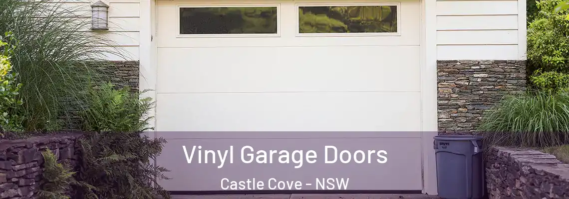 Vinyl Garage Doors Castle Cove - NSW