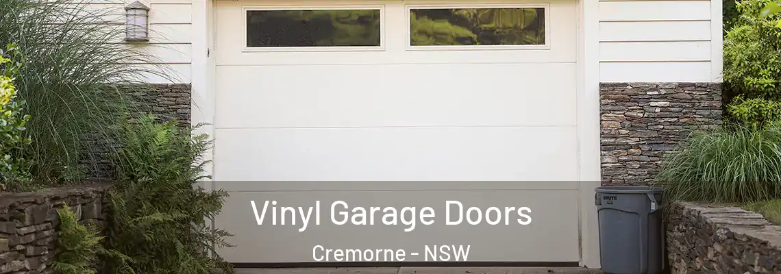 Vinyl Garage Doors Cremorne - NSW