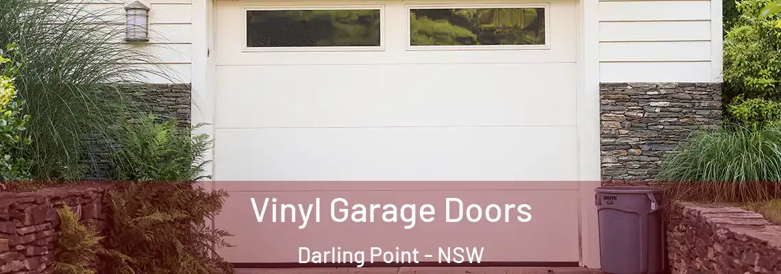  Vinyl Garage Doors Darling Point - NSW