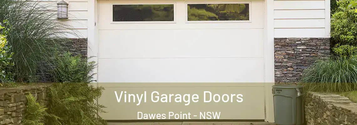 Vinyl Garage Doors Dawes Point - NSW