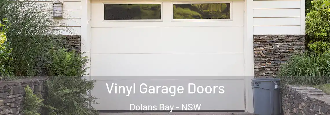 Vinyl Garage Doors Dolans Bay - NSW